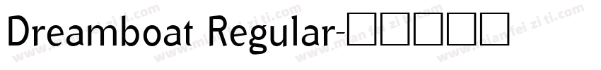 Dreamboat Regular字体转换